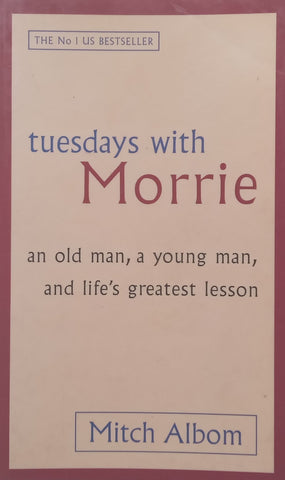 Tuesdays with Morrie | Mitch Albom