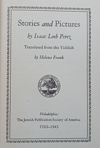 Stories and Pictures (Published 1943) | Isaac Loeb Perez