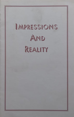 Impressions and Reality | Grant Clarke