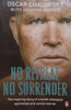 No Retreat, No Surrender: The Inspiring Story of a World-Champion Sportsman and Cancer Warrior | Oscar Chalupsky & Graham Spence