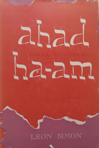 Ahad Ha-Am, Asher Ginzberg: A Biography | Leon Simon