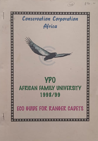 YPO African Family University 1998/99 Eco Guide for Ranger Cadets