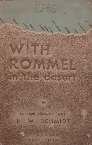 With Rommel in the Desert | H. W. Schmidt