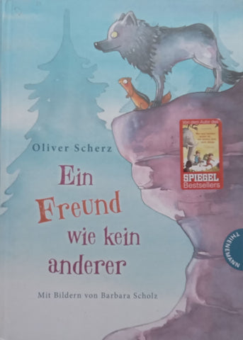 Ein Freund wie kein Anderer (German) | Oliver Scherz