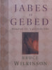 Jabes se Gebed: Bloudruk vir ‘n Geseende Lewe (Afrikaans) | Bruce Wilkinson