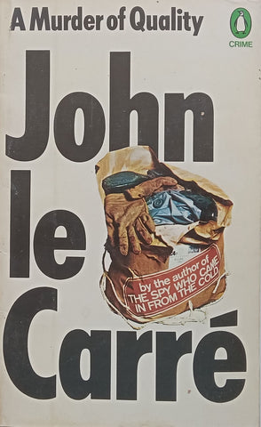 A Murder of Quality | John le Carre