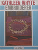 Kathleen Whyte: Embroiderer | Liz Arthur