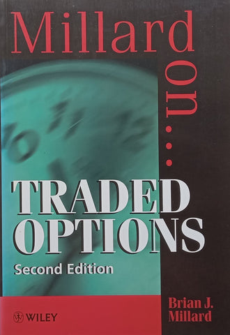 Millard On Traded Options (2nd Ed.) | Brian J. Millard