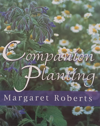 Companion Planting | Margaret Roberts