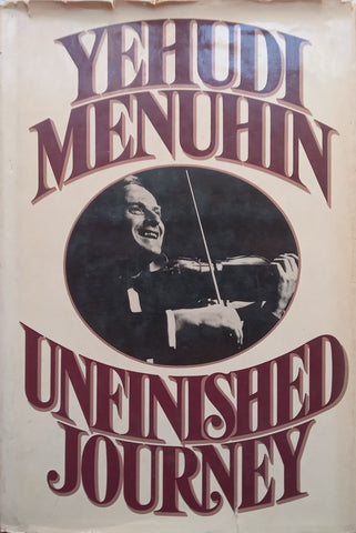 Unfinished Journey | Yehudi Menuhin