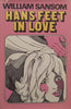 Hans Feet in Love | William Sansom