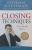 Closing Techniques (That Really Work!) | Stephan Schiffman