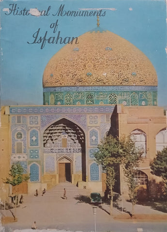 Historical Monuments of Isfahan | L. Honarfar