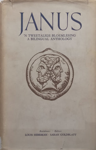 Janus: A Bilingual Anthology (English/Afrikaans) | Louis Herrman & Sarah Goldblatt (Eds.)
