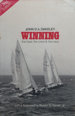 Winning: The Boat, the Crew & the Race | John D. A. Oakeley