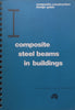 Composite Steel Beams in Buildings (AISC Composite Construction Design Guide) | T. J. Hogan