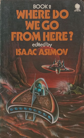 Where do We Go From Here? Book 2 | Isaac Asimov (Ed.)