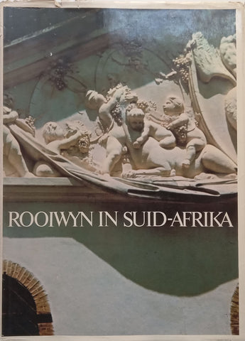Rooiwyn in Suid-Afrika (Afrikaans) | Barrie Buurman