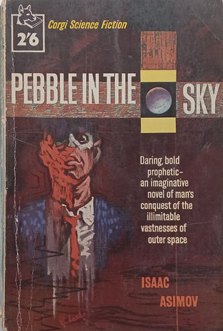 Pebble in the Sky | Isaac Asimov