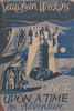 Once Upon a Time: An Adventure | Vaughan Wilkins