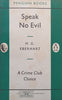 Speak No Evil | E. M. Eberhart