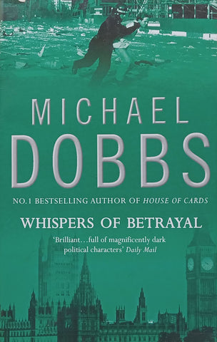 Whispers of Betrayal | Michael Dobbs