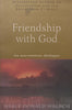 Friendship with God: An Uncommon Dialogue | Neale Donald Walsch
