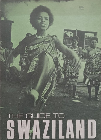 The Guide to Swaziland (Revised Ed.)