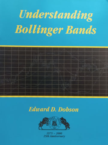 Understanding Bollinger Bands | Edward D. Dobson
