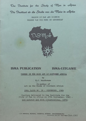 Themes on the Rock Art of Southern Africa (Isma Publication) | H. C. Woodhouse