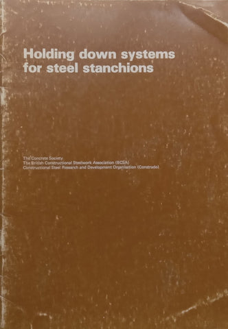 Holding Down Systems for Steel Stanchions