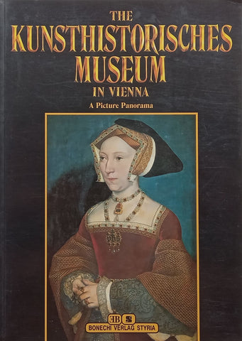 The Kunsthistorisches Museum in Vienna: A Picture Panorama | Georg Kugler (Ed.)