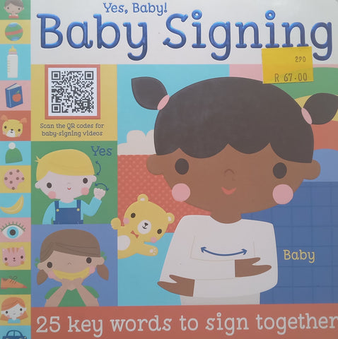 Yes Baby! Baby Singing: 25 Key Words to Sing Together (Board Book)