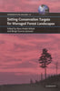 Setting Conservation Targets for Managed Forest Landscapes (Conservation Biology Series No. 16) | Marc-Andre Villard & Bengt Gunnar Jonsson (Eds.)