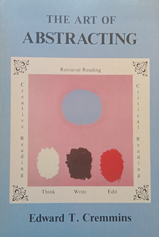 The Art of Abstracting | Edward T. Cremmins