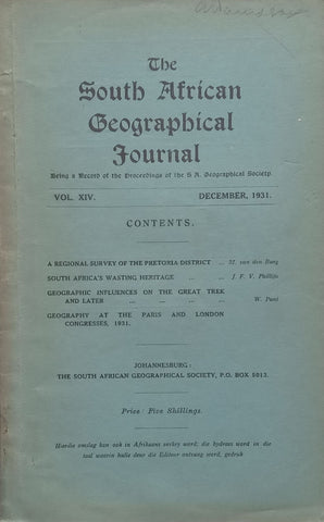 The South African Geographical Journal (Vol. 14, December 1931)