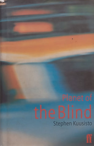 Planet of the Blind | Stephen Kuusisto