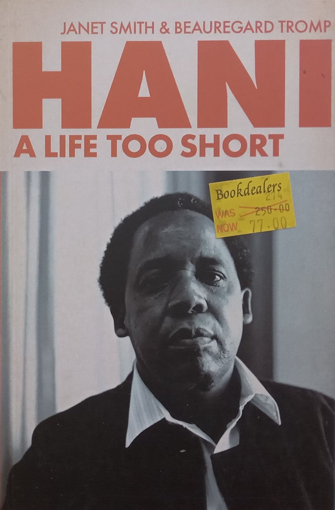 Hani: A Life Too Short | Janet Smith & Beauregard Tromp