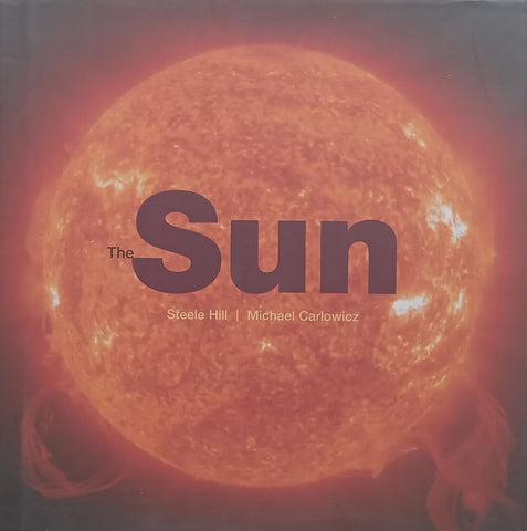 The Sun | Steele Hill & Michael Carlowicz