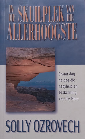 In die Skuilplek van die Allerhoogste (Afrikaans) | Solly Ozrovech