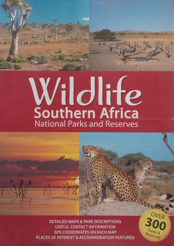 Wildlife Southern Africa: National Parks and Reserves&nbsp;