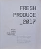 Fresh Produce 2017: Artist Career Development Programme (Book to Accompany the Exhibition)