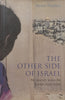 The Other Side of Israel: My Journey Across the Jewish-Arab Divide | Susan Nathan