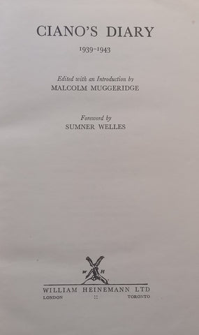 Ciano’s Diary, 1939-1943 | Malcolm Muggeridge (Ed.)