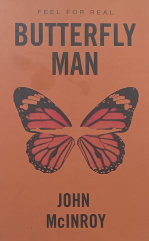 Butterfly Man | John McInroy