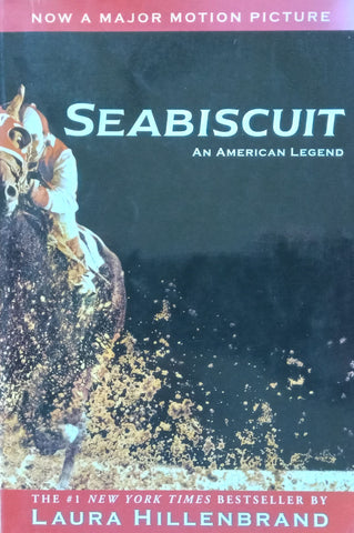 Seabiscuit: An American Legend | Laura Hillenbrand