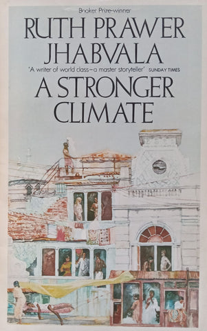 A Stronger Climate | Ruth Prawer Jhabvala