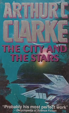 The City and the Stars | Arthur C. Clarke