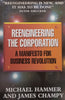 Reengineering the Corporation: A Manifesto for Business Revolution | Michael Hammer & James Champy