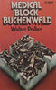 Medical Block Buchenwald | Walter Poller